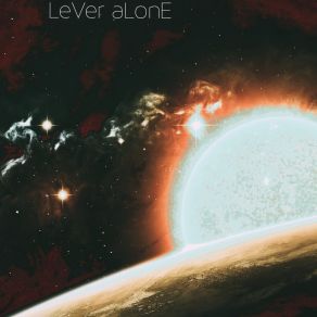 Download track Loon LeVer ALonE