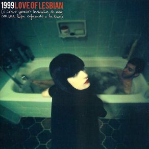 Download track 1999 Love Of Lesbian