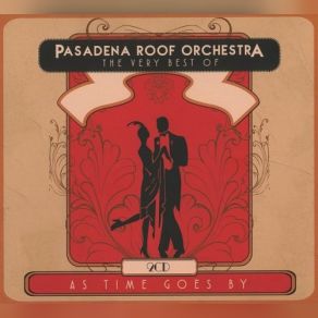 Download track As Time Goes By Pasadena Roof Orchestra