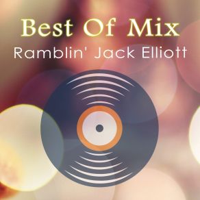 Download track Portland Town Ramblin Jack Elliot