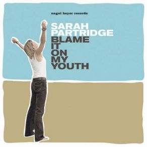 Download track You Turned The Tables On Me Sarah Patridge