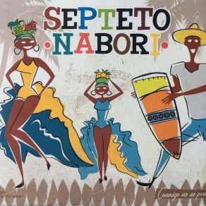 Download track Ponte Pa Mi Septeto Nabori