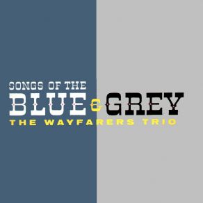 Download track The Caisson Driver The Wayfarers Trio