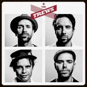 Download track Living The Dream The Trews