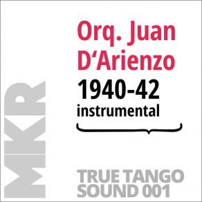 Download track Canaro (Instrumental) Orquesta Juan D' ArienzoΟΡΓΑΝΙΚΟ