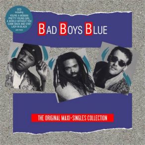 Download track Gimme Gimme Your Lovin' (Little Lady) (Long Version) Bad Boys Blue