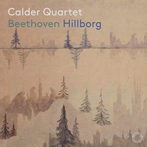 Download track 02. String Quartet In D Major, Op. 18 No. 3 II. Andante Con Moto Calder Quartet