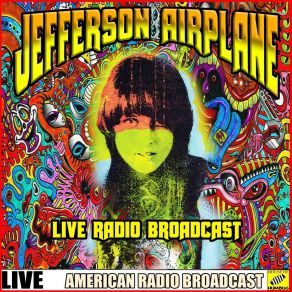 Download track Eskimo Blue Day (Live) Jefferson Airplane