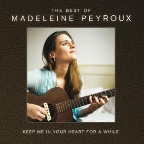 Download track Don't Wait Too Long Madeleine Peyroux