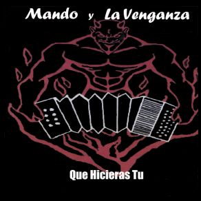 Download track Que Hicieras Tu La Venganza