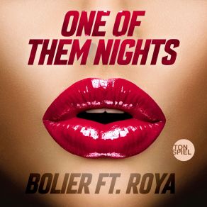Download track One Of Them Nights (BLR Remix) Röya, Bolier