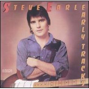 Download track What'Ll You Do About Me Steve Earle