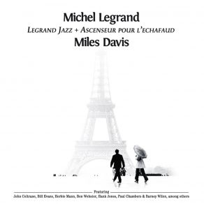 Download track Sur L'Autoroute Michel Legrand, Miles Davis