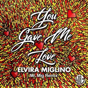 Download track You Gave Me Love (Mr. Mig Dance Mix Radio Edit) Elvira