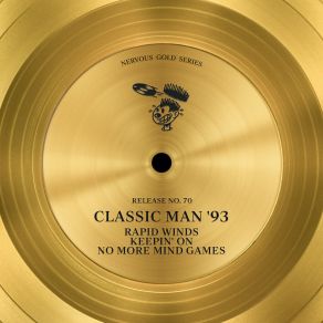 Download track No More Mind Games (Mind Altering Mix) Classic Man