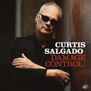 Download track Damage Control Curtis Salgado