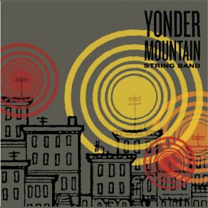 Download track How 'Bout You? Yonder Mountain String Band