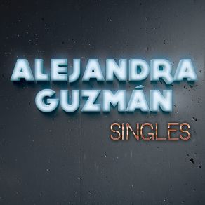 Download track Verano Peligroso Alejandra Guzmán