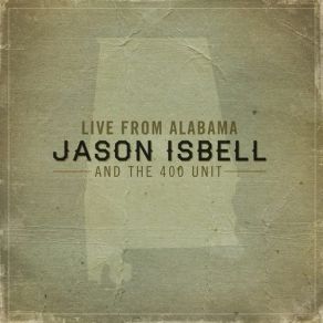Download track Alabama Pines Jason Isbell, The 400 Unit