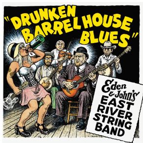 Download track Last Kind Words Blues East River String Band