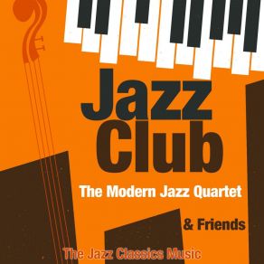 Download track In A Sentimental Mood (Remastered) The Modern Jazz QuartetThe Sonny Rollins