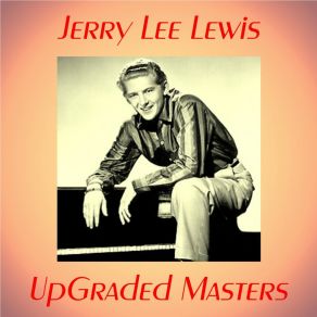 Download track Cold, Cold Heart (Remastered 2015) Jerry Lee Lewis