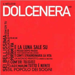 Download track Com'e Straordinaria La Vita Dolcenera