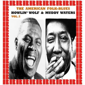 Download track Mean Red Spider Howlin' Wolf