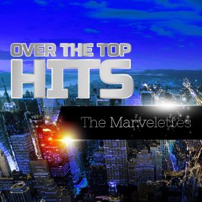 Download track All The Love I Got The Marvelettes
