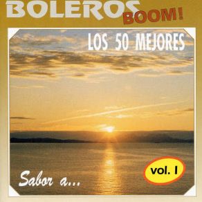 Download track Boleros Medley 1: La Barca / Nosotros / Solamente Una Vez / Historia De Un Amor / Noche De Ronda / Bésame Mucho / Sabor A Mi / La Puerta / Cuando Vuelva A Tu Lado / Acércate Más / Miénteme / Deuda Sabor A