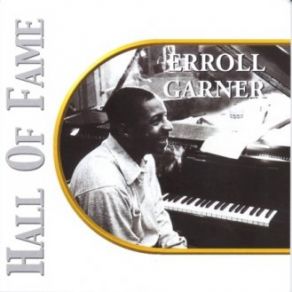 Download track I Can't Believe That You're In Love With Me (McHugh - Gaskill) Erroll Garner