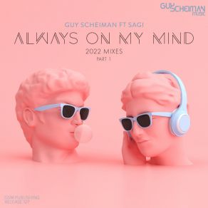 Download track Always On My Mind (Liran Shoshan Remix) SagiLiran Shoshan