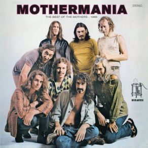 Download track You're Probably Wondering Why I'm Here The Mothers Of Invention