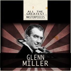 Download track It Was Written In The Stars Glenn Miller