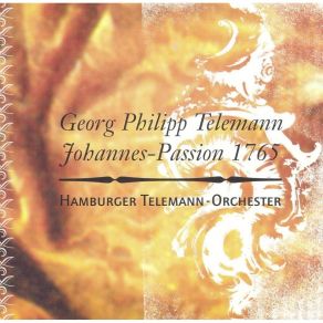 Download track 02 No. 2. Chor & Jesus - Weh Uns Sündern, Uns Verlohrnen Georg Philipp Telemann
