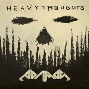 Download track Heavy Thoughts AdamasBlaze Bayley