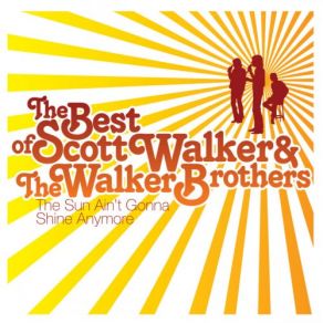 Download track Deadlier Than The Male The Walker Brothers, Scott Walker