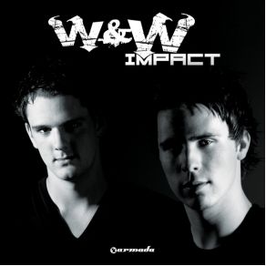 Download track Impact W&W