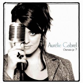 Download track Où? Aurélie Cabrel