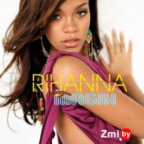 Download track Roc Me Out Rihanna