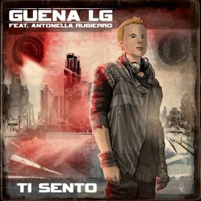 Download track Ti Sento (Extended Version) [Antonella Ruggiero] Guena LG