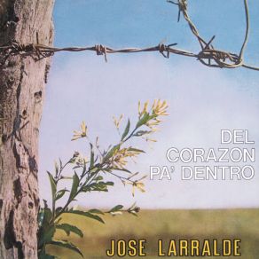 Download track Como Pa' Echarse A Opinar Jose Larralde