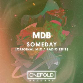 Download track Someday (Radio Edit) MDB