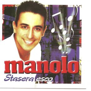Download track Io Di Notte Manolo