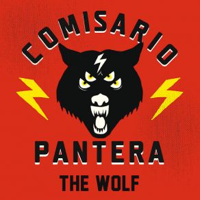 Download track The Wolf Comisario Pantera