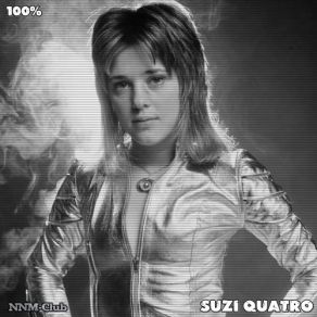 Download track Suzi Q Suzi Quatro