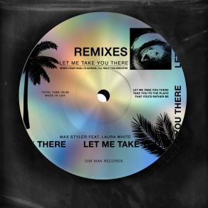 Download track Let Me Take You There (KC Lights Remix) Laura WhiteKC Lights