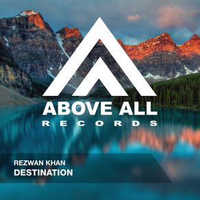 Download track Destination (Original Mix) Rezwan Khan