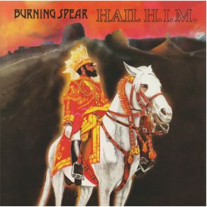Download track Hail H. I. M. Burning Spear, Winston Rodney