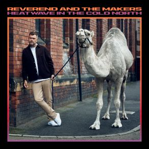 Download track The Exception Reverend And The Makers